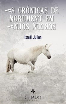 As Crônicas de Morument em Anjos Negros
