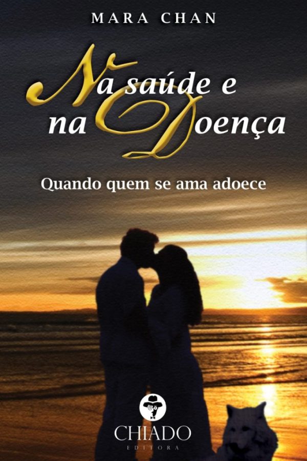 Na saúde e na doença