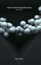 Não Há Duas Equações Iguais