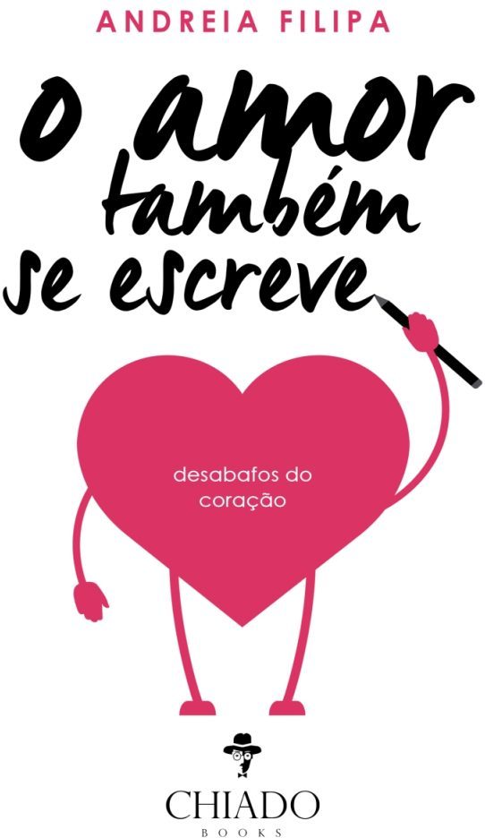 O Amor também se Escreve