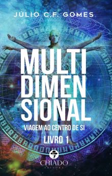 Multidimensional: Viagem ao Centro de Si