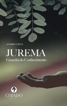 Jurema- Guardiã do Conhecimento