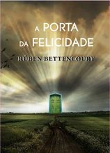 A Porta da Felicidade