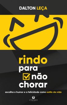 Rindo para não chorar