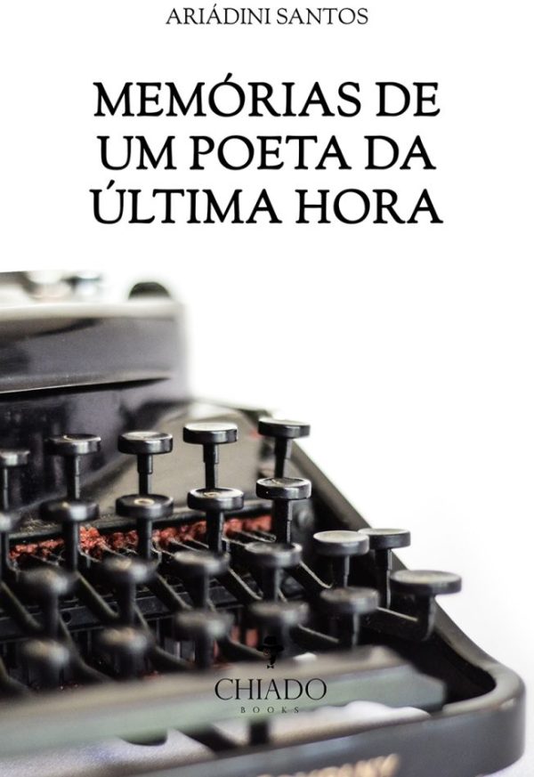 Memórias de um poeta da última hora