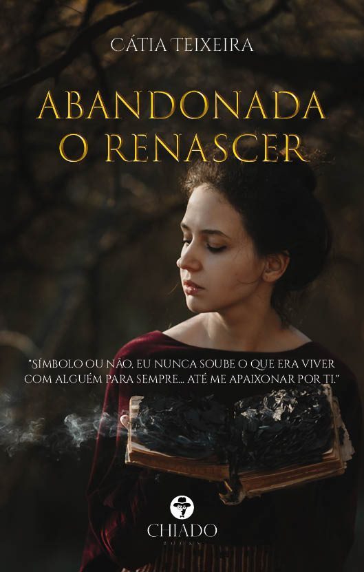 Abandonada - O Renascer