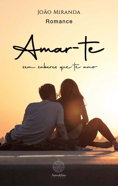 Amar-te sem saberes que te amo