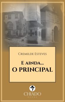 E ainda... O PRINCIPAL