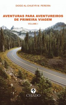 Aventuras para aventureiros de primeira viagem – Volume I