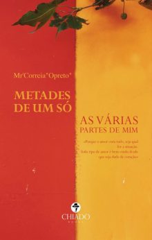 Metades de um só - As várias partes de mim