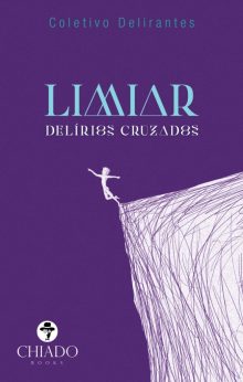 Limiar - delírios cruzados