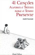 41 Canções Alegres e Tristes para o Tempo Presente