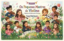 Os Pequenos Mestres do Violino - Vol. 2