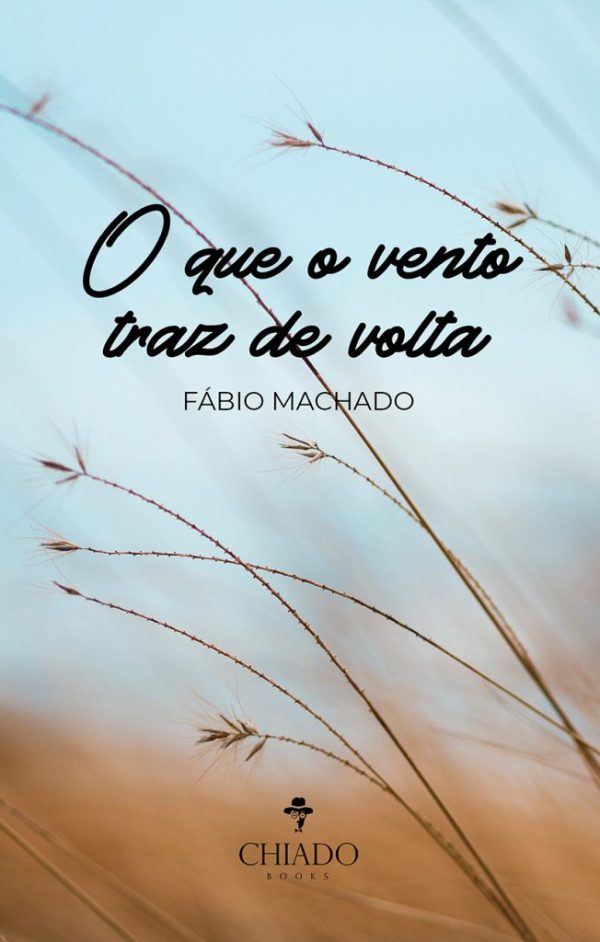 O que o vento traz de volta