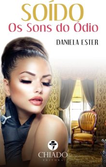 Soído - Os sons do ódio