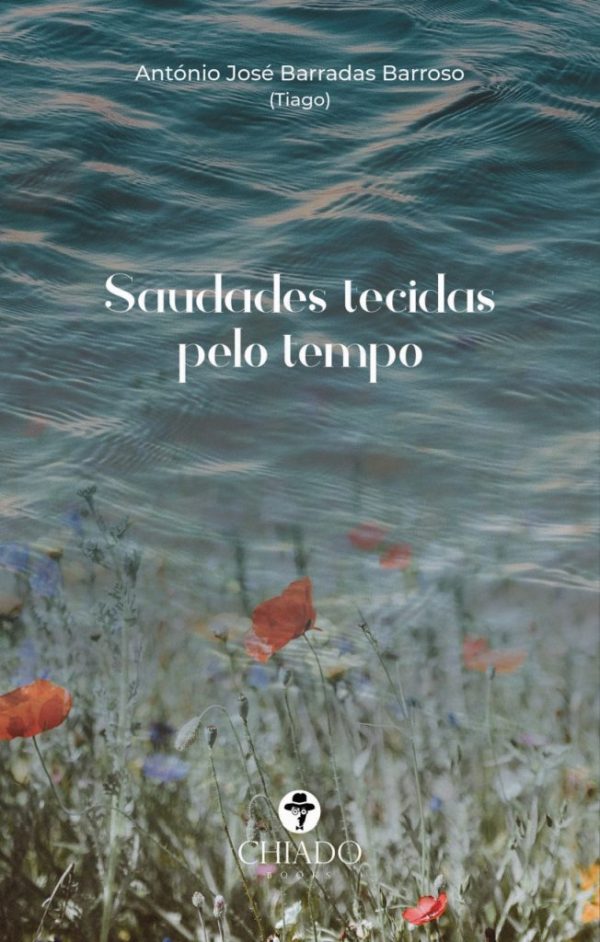 Saudades tecidas pelo tempo