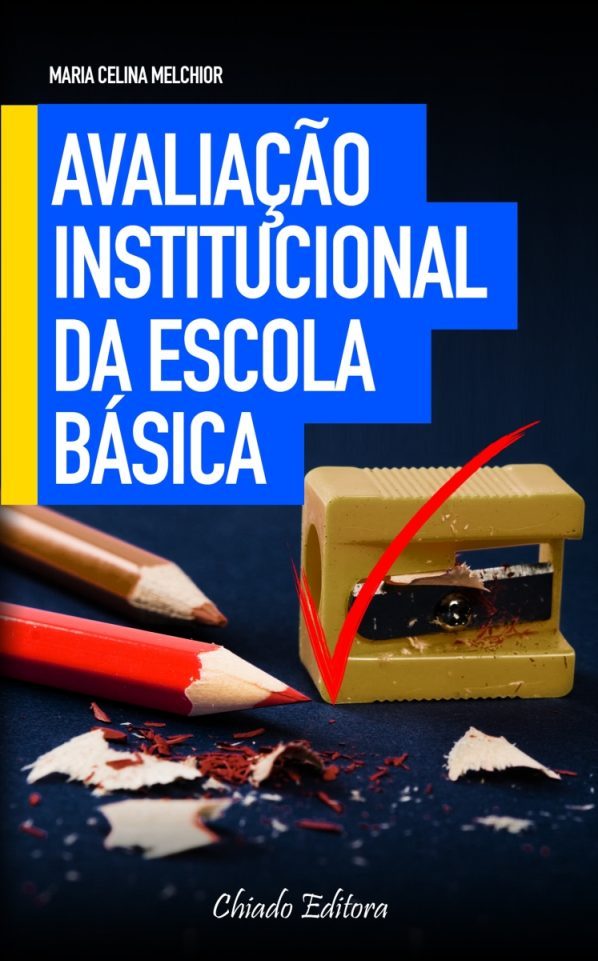 Avaliação Institucional da Escola Básica