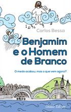 Benjamim e o Homem de Branco