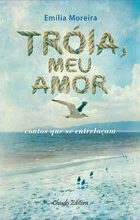 Tróia, Meu Amor