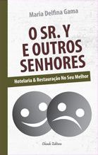O Sr. Y e Outros Senhores