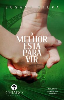 O melhor está para vir