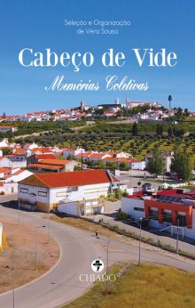 Cabeço de Vide - Memórias coletivas