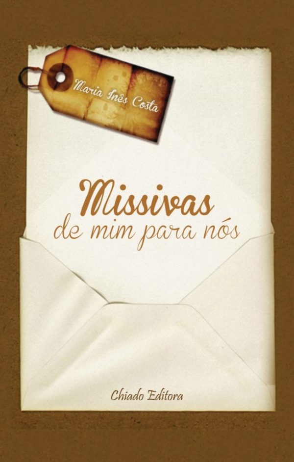 Missivas de Mim Para Nós