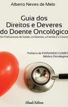 Guia dos Direitos e Deveres do Doente Oncológico