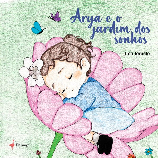 Arya e o jardim dos sonhos