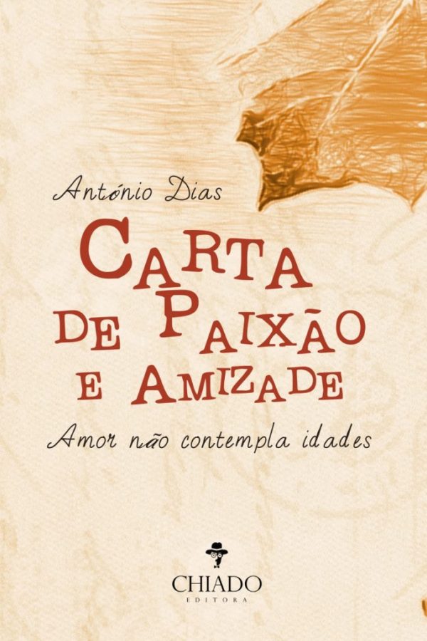 Carta de Paixão e Amizade