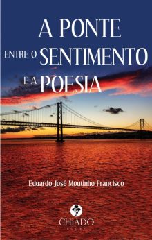 A Ponte entre o Sentimento e a Poesia