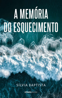A Memória do Esquecimento