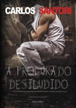 À Procura do Desiludido