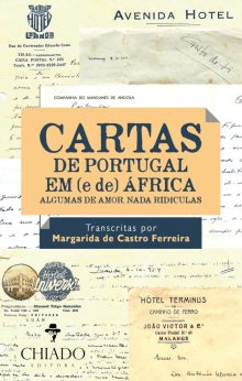 Cartas de Portugal em (e de) África - Algumas de Amor. Nada ridículas