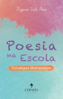 Poesia na Escola – Estratégias Motivacionais