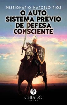 O auto sistema prévio de defesa consciente