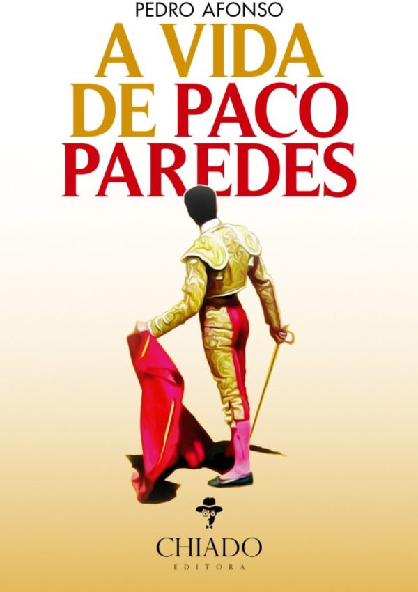 A Vida de Paco Paredes