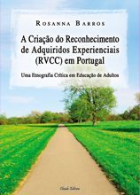 A Criação do Reconhecimento de Adquiridos Experienciais (RVCC)