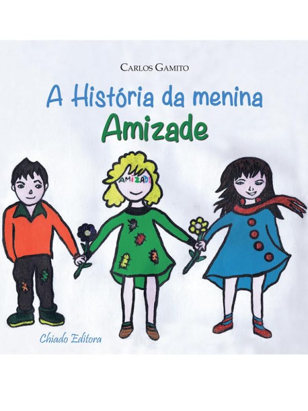 A História da Menina Amizade