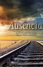 No Limite Da Tua Ausência