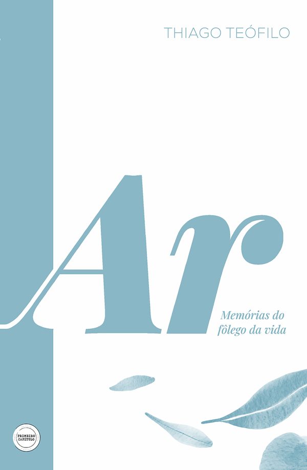 Ar - Memórias do fôlego da vida