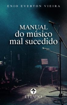 Manual do músico mal sucedido