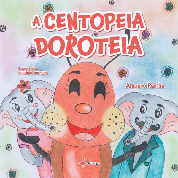 A centopeia Doroteia