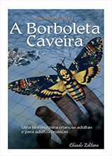 A Borboleta Caveira