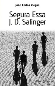 Segura essa J. D. Salinger
