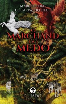 O marchand do medo