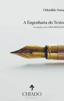 A Engenharia do Texto