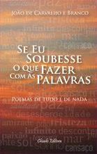 Se eu Soubesse o que Fazer com as Palavras