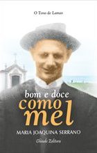 Bom e Doce Como o Mel