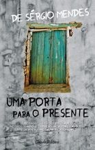 Uma Porta para o Presente